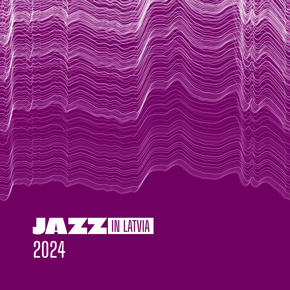 Jazz in Latvia 2024