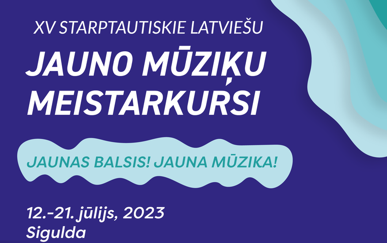 Tiek izsludināti XV Starptautiskie latviešu jauno mūziķu meistarkursi “Jaunas balsis! Jauna mūzika!”