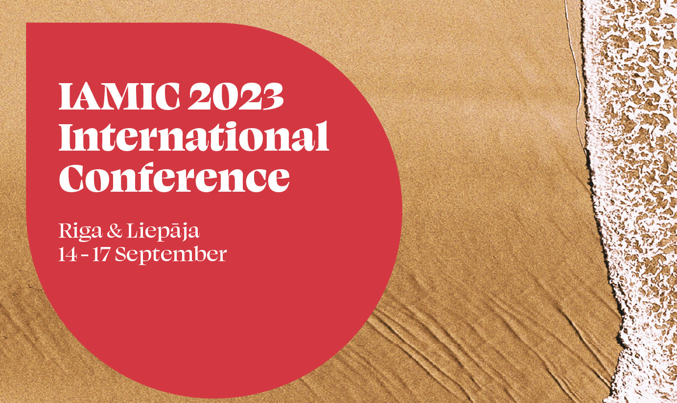Latvijā pirmo reizi notiks IAMIC starptautiskā konference / PROGRAMMA