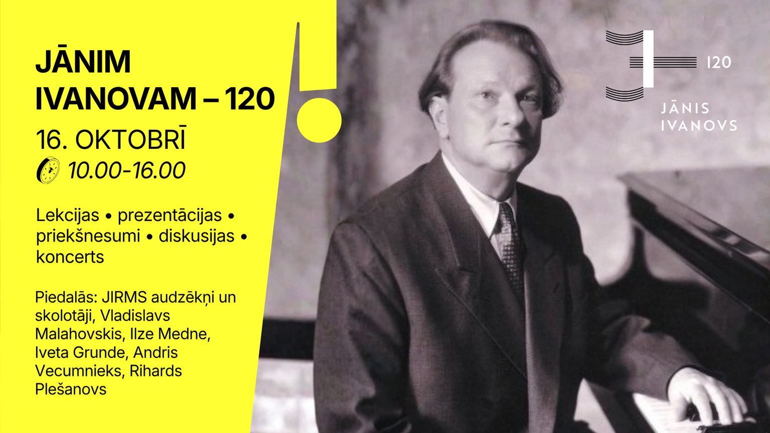 Aicinājums interesentiem piedalīties pasākumā "Jānim Ivanovam - 120"